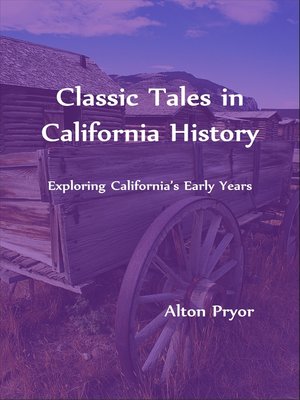 cover image of Classic Tales in California History